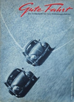 "Gute Fahrt" Volkswagen Magazine 1958 (3181)